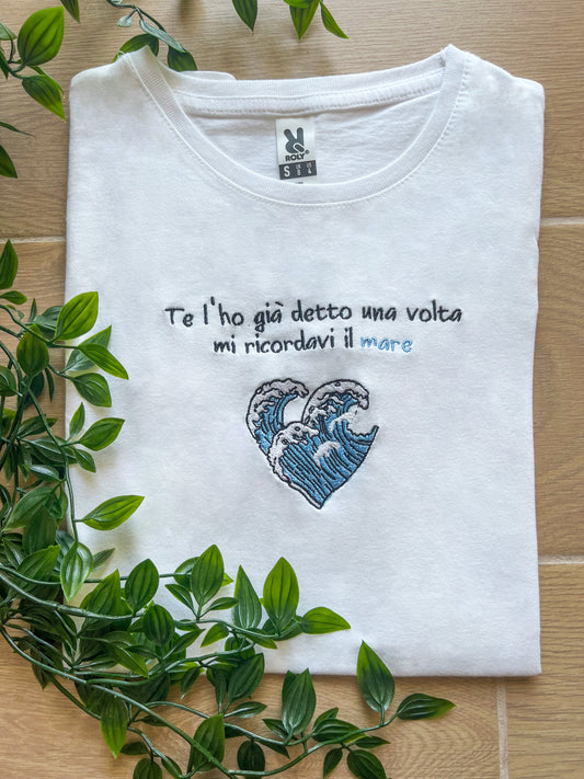 T-shirt - “Mi ricordavi il mare”